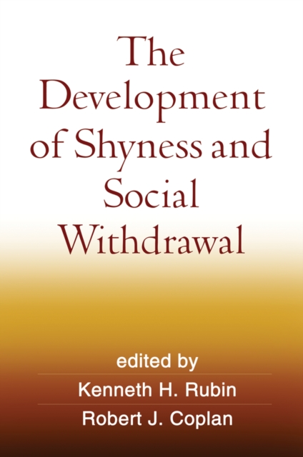 The Development of Shyness and Social Withdrawal, EPUB eBook