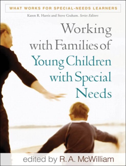 Working with Families of Young Children with Special Needs, Paperback / softback Book