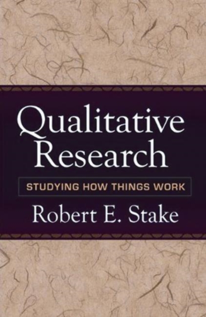 Qualitative Research : Studying How Things Work, Paperback / softback Book