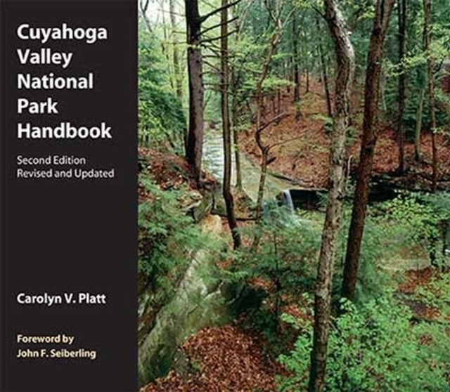Cuyahoga Valley National Park Handbook : Revised and Updated, Paperback / softback Book