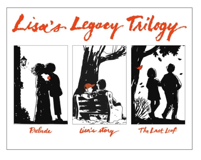 Lisa's Legacy Trilogy, 3 Volume Set : Slip-cased Lisa's Legacy Trilogy containing all three cloth editions, Hardback Book
