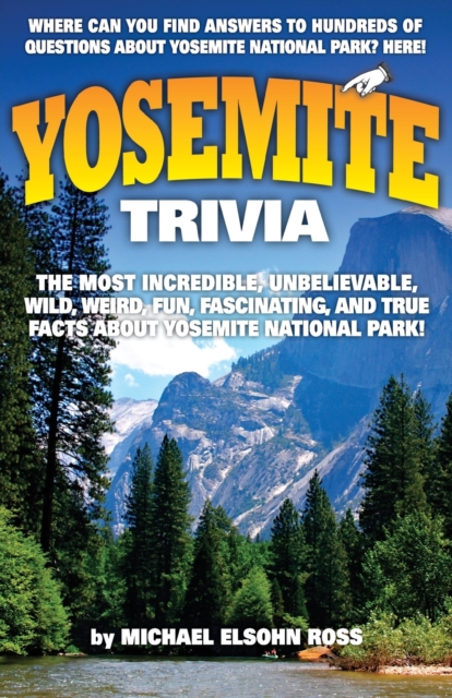 Yosemite Trivia, Paperback / softback Book