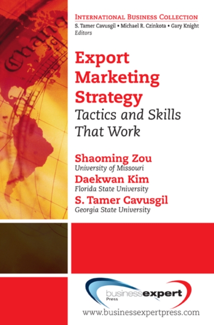 Export Marketing Strategy : Tactics and Skills That Work, EPUB eBook
