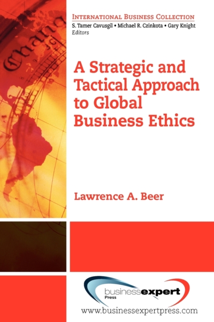 Strategic And Tactical Approach To Global Business Ethics, Paperback / softback Book