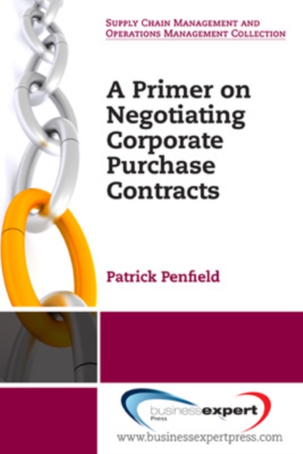 Primer On Negotiating Corporate Purchase Contracts, Paperback / softback Book