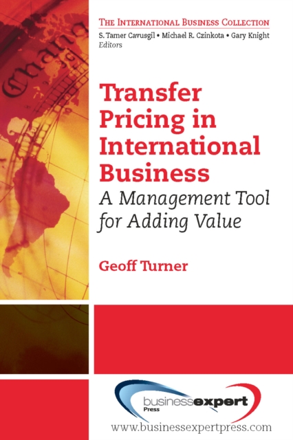 Transfer Pricing in International Business : A Management Tool for Adding Value, EPUB eBook