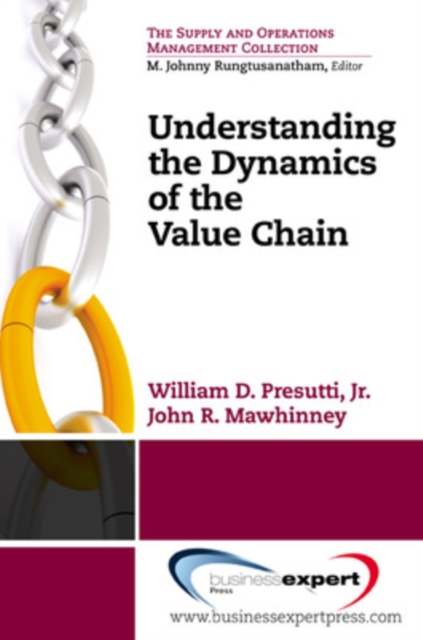 Understanding the Dynamics of the Value Chain, Paperback / softback Book