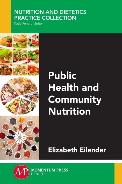 Public Health and Community Nutrition, Paperback / softback Book