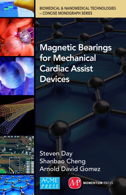 Magnetic Bearings for Mechanical Cardiac Assist Devices, Paperback / softback Book