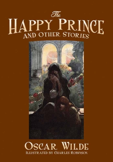 The Happy Prince and Other Stories, Paperback / softback Book
