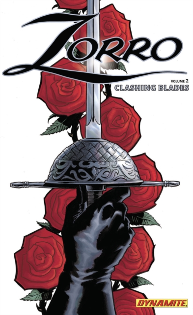 Zorro Year One Volume 2: Clashing Blades, Paperback / softback Book