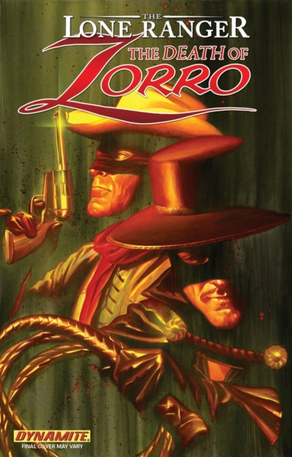 The Lone Ranger/Zorro: The Death Of Zorro, Paperback / softback Book