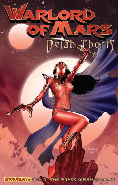 Warlord of Mars: Dejah Thoris Volume 2 - Pirate Queen of Mars, Paperback / softback Book