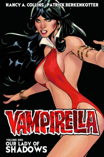 Vampirella Volume 1: Our Lady of Shadows, Paperback / softback Book