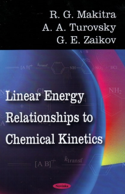 Linear Energy Relationships to Chemical Kinetics, Paperback / softback Book