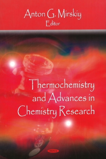 Thermochemistry & Advances in Chemistry Research, Hardback Book