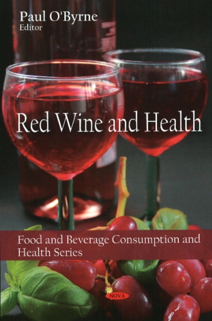 Red Wine & Health, Hardback Book
