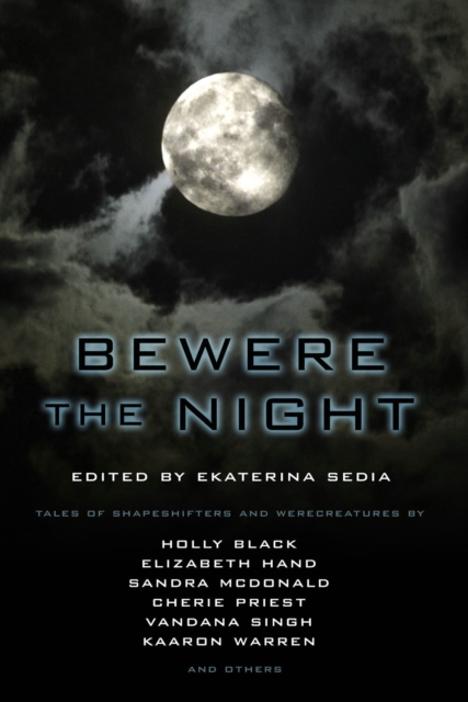 Bewere the Night, Paperback / softback Book