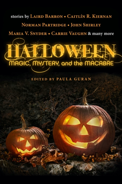 Halloween: Magic, Mystery, and the Macabre, Paperback / softback Book