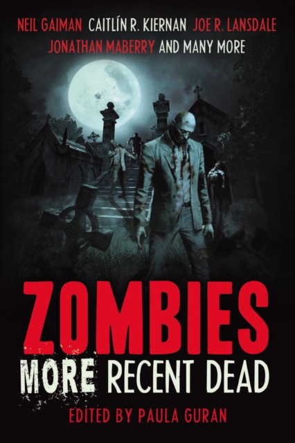 Zombies: More Recent Dead, Paperback / softback Book