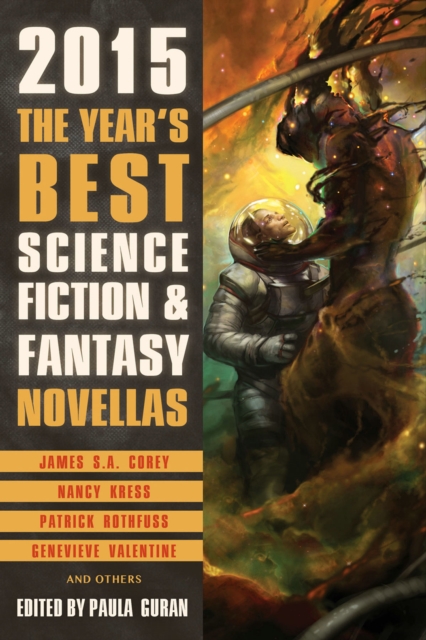 The Year's Best Science Fiction & Fantasy Novellas 2015, Paperback / softback Book
