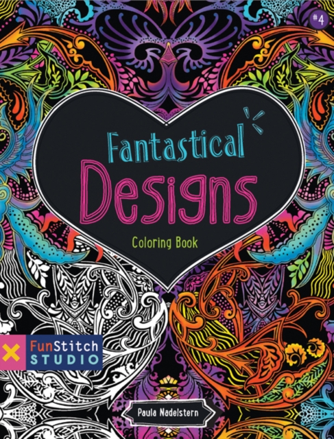Fantastical Designs : Coloring Book, Paperback Book