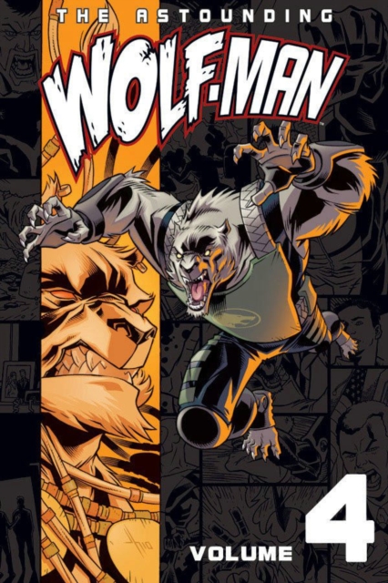 The Astounding Wolf-Man Volume 4, Paperback / softback Book