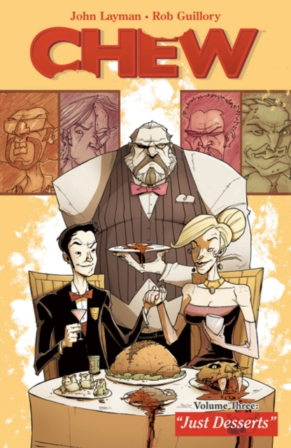 Chew Volume 3: Just Desserts, Paperback / softback Book