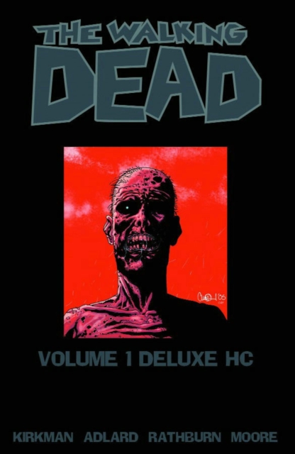 The Walking Dead Omnibus Volume 1, Hardback Book