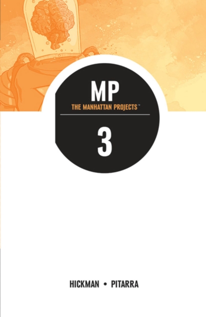 The Manhattan Projects Volume 3, Paperback / softback Book