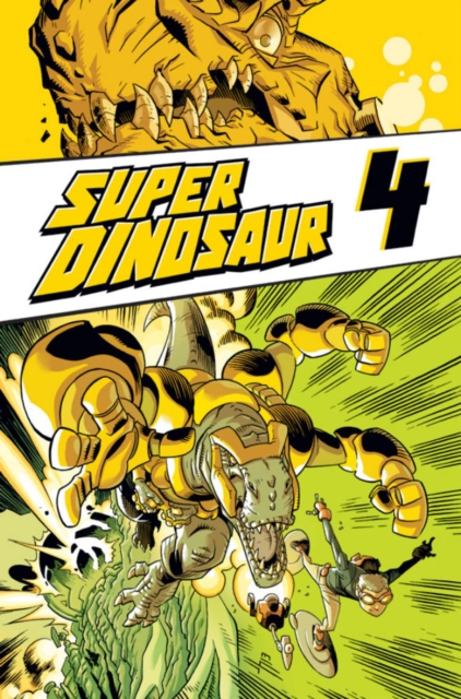 Super Dinosaur Volume 4, Paperback / softback Book