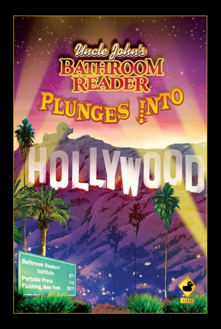 Uncle John's Bathroom Reader Plunges into Hollywood, EPUB eBook