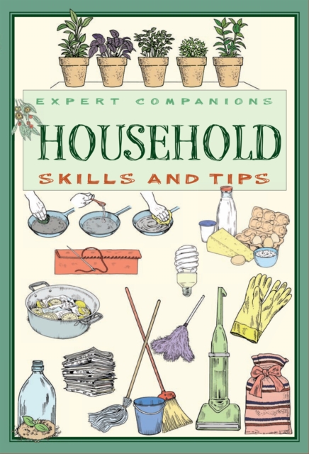 Expert Companions: Household : Skills and Tips, EPUB eBook