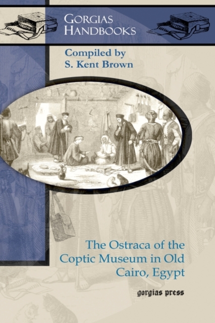 The Ostraca of the Coptic Museum in Old Cairo, Egypt, Hardback Book