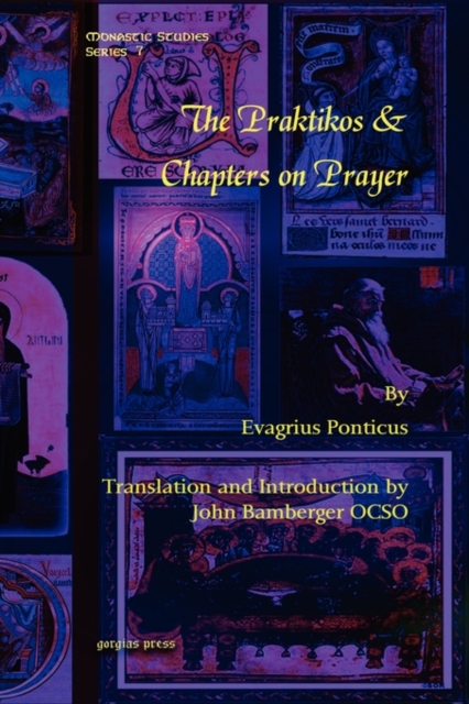 The Praktikos & Chapters on Prayer, Hardback Book