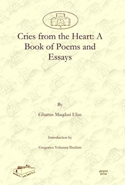 Cries from the Heart: A Book of Poems and Essays, Hardback Book