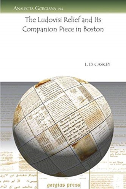The Ludovisi Relief and Its Companion Piece in Boston, Paperback / softback Book