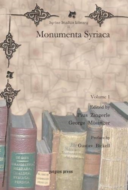 Monumenta Syriaca (Vol 1-2), Hardback Book