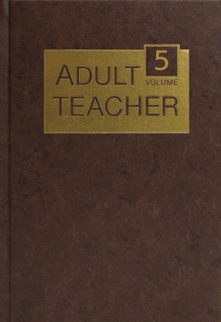 Adult Teacher Volume 5, PDF eBook