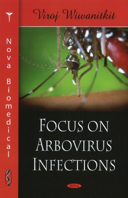 Focus on Arbovirus Infections, Hardback Book