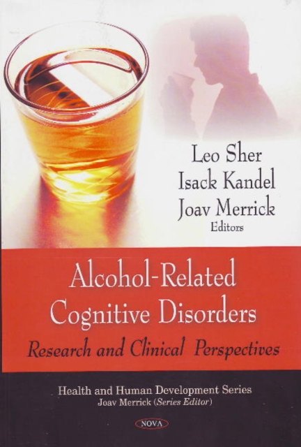Alcohol-Related Cognitive Disorders : Research & Clinical Perspectives, Hardback Book