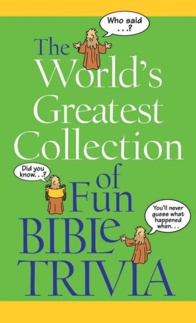 The World's Greatest Collection of Fun Bible Trivia, EPUB eBook