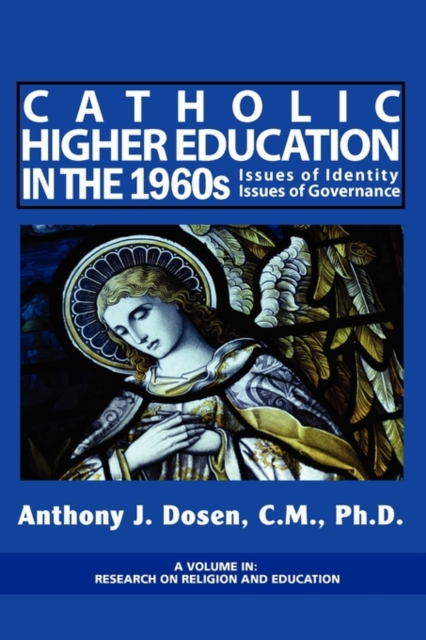 Catholic Higher Education in the 1960s, EPUB eBook