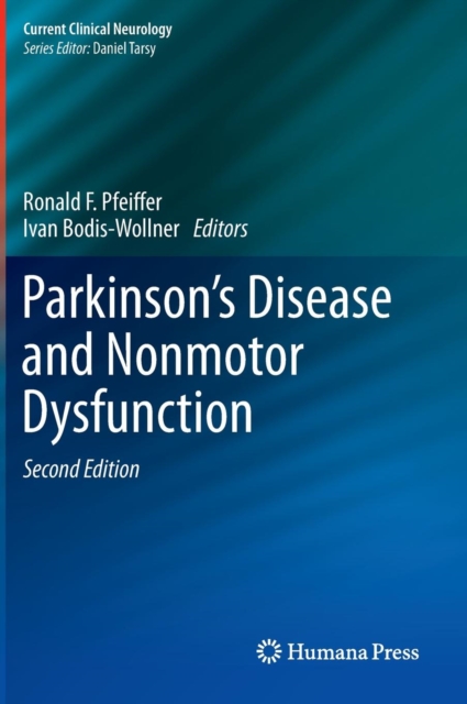 Parkinson's Disease and Nonmotor Dysfunction, Hardback Book