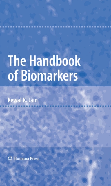 The Handbook of Biomarkers, PDF eBook