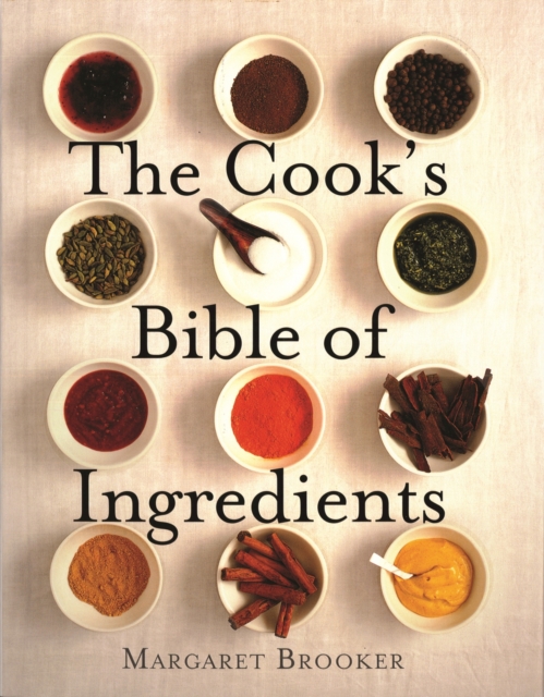 The Cook's Bible of Ingredients, EPUB eBook