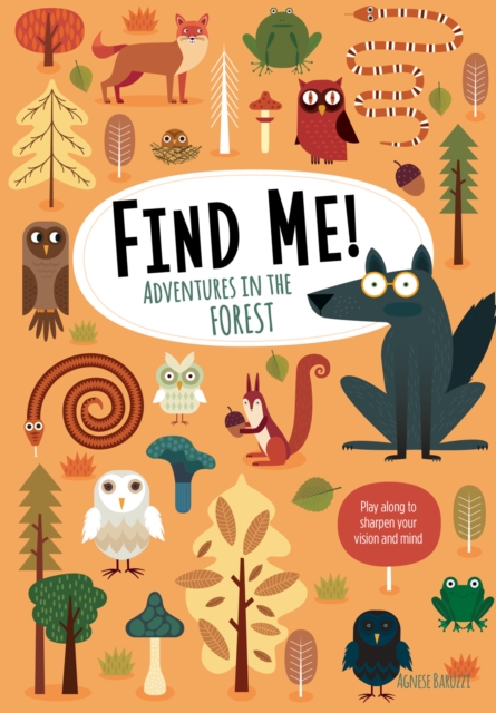 Find Me! Adventures in the Forest : Play Along to Sharpen Your Vision and Mind, EPUB eBook
