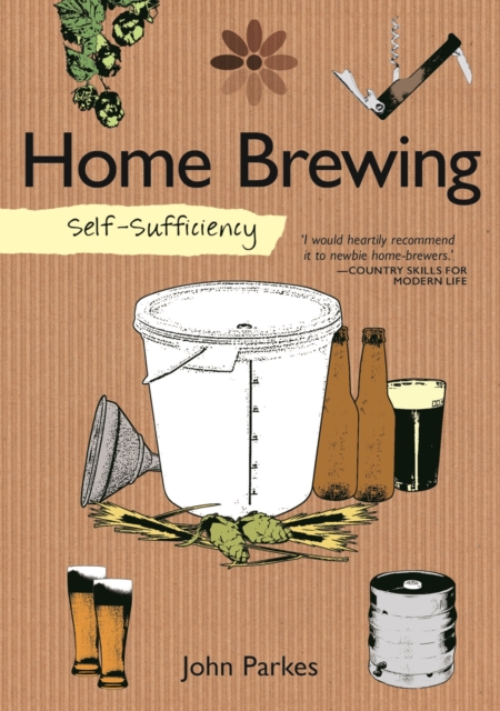 Self-Sufficiency: Home Brewing, EPUB eBook