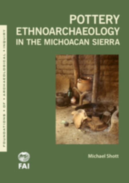 Pottery Ethnoarchaeology in the Michoacan Sierra, PDF eBook