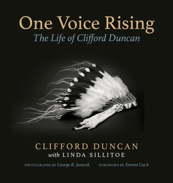 One Voice Rising : The Life of Clifford Duncan, Hardback Book